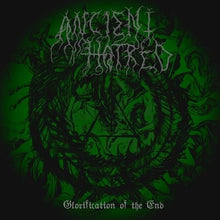 Cargar imagen en el visor de la galería, ANCIENT HATRED: Glorification of the End (CD)

