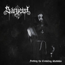 Load image into Gallery viewer, SARGEIST: Feeding the Crawling Shadows (CD)
