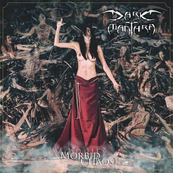 DARK MANTHRA: Morbid Chaos (CD)