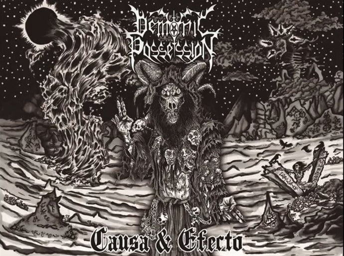 DEMONIC POSSESSION: Causa & Efecto (Tape)