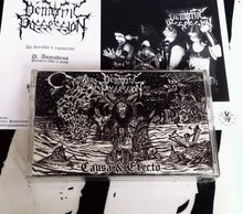 Load image into Gallery viewer, DEMONIC POSSESSION: Causa &amp; Efecto (Tape)

