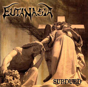 EUTANASIA: Subdued (CD)