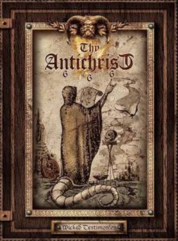 THY ANTICHRIST: Wicked Testimonies (CD)